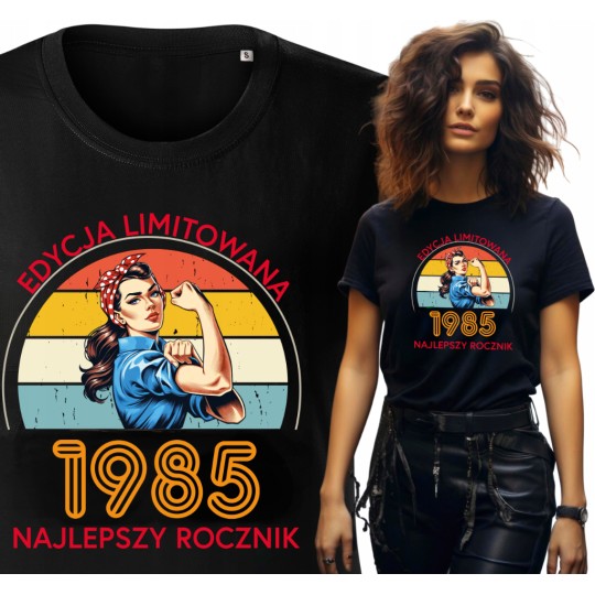 KOSZULKA DAMSKA EDYCA LIMITOWANA NAJLEPSZY ROCZNIK 1985 URODZINOWA