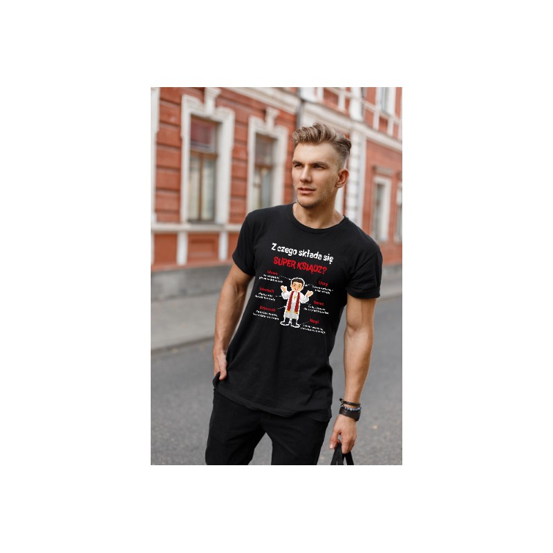 KOSZULKA MĘSKA Z CZEGO SKŁADA SIĘ SUPER KSIĄDZ CZARNA