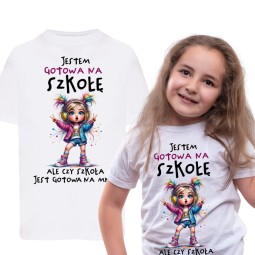 KOSZULKA SZKOŁĘ NADRUK JESTEM GOTOWA NA SZKOŁĘ BIAŁA