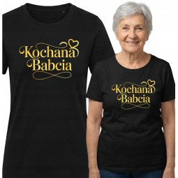 KOSZULKA BLUZKA T-SHIRT NA DZIEŃ BABCI KOCHANA BABCIA CZARNY ZŁOTY NAPIS