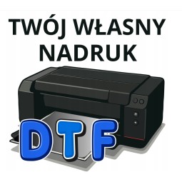 WYDRUK DTF WŁASNY NADRUK DO SAMODZIELNEGO WGRZANIA KOSZULKI TORBY BLUZY