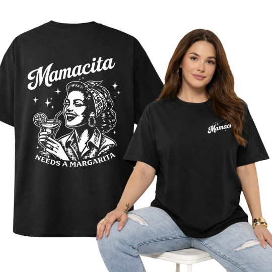 KOSZULKA DAMSKA MAMACITA NEEDS A MARGARITA MODNY TSHIRT OVERSIZE