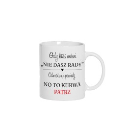 KUBEK CERAMICZNY BIAŁY 330 ML NIE DASZ RADY