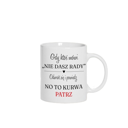 KUBEK CERAMICZNY BIAŁY 330 ML NIE DASZ RADY