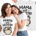 KOSZULKA DLA MAMY MAMA WIE WSZYSTKO SOWA NA PREZENT DZIEŃ MATKI