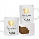 KUBEK BIAŁY CERAMICZNY JEGO WYSOKOŚĆ TATA DZIEŃ TATY OJCA NA PREZENT 330ml