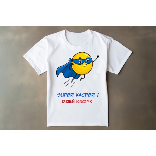 KOSZULKA DZIEŃ KROPKI - SUPER CHŁOPAK Z PERSONALIZACJĄ