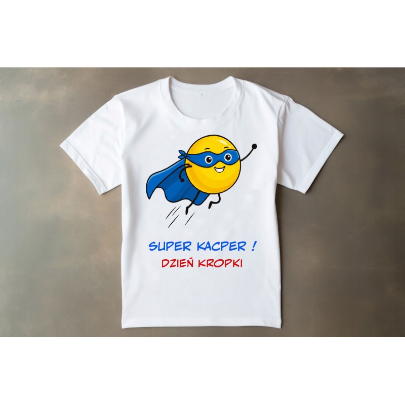 KOSZULKA DZIEŃ KROPKI - SUPER CHŁOPAK Z PERSONALIZACJĄ