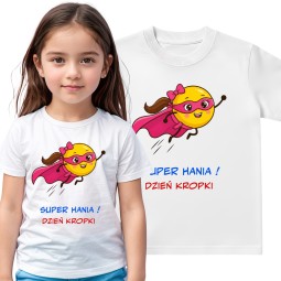 KOSZULKA DZIEŃ KROPKI - SUPER DZIEWCZYNA Z PERSONALIZACJĄ